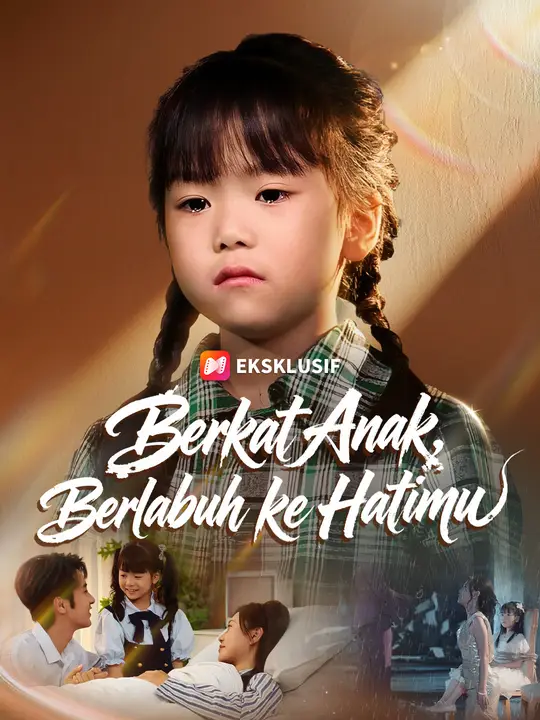 Berkat Anak, Berlabuh ke Hatimu